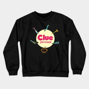 Clue movie t-shirt Crewneck Sweatshirt